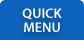 QUICK MENU